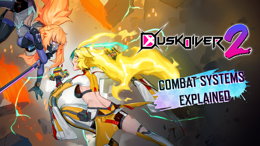 DUSK DIVER 2 PS BLOG DIVES DEEPER INTO COMBAT + NEW COMBAT SYSTEMS EXPLAINED TRAILER