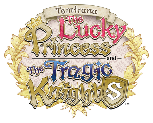 TEMIRANA: THE LUCKY PRINCESS AND THE TRAGIC KNIGHTS POSTPONED FOR NINTENDO SWITCH™ UNTIL 2026